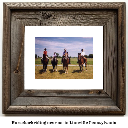 horseback riding near me in Lionville, Pennsylvania